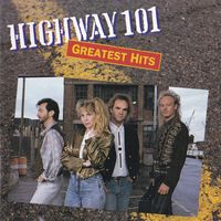 Highway 101 - Greatest Hits